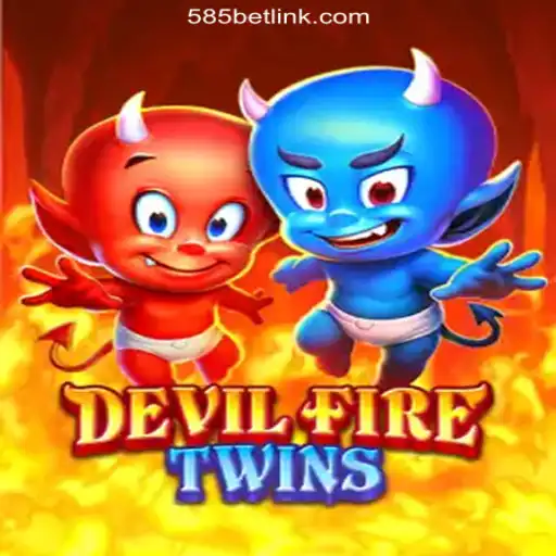 Explore the Thrills of DevilFireTwins on 585bet.COM: The Ultimate Slots Experience in Brazil