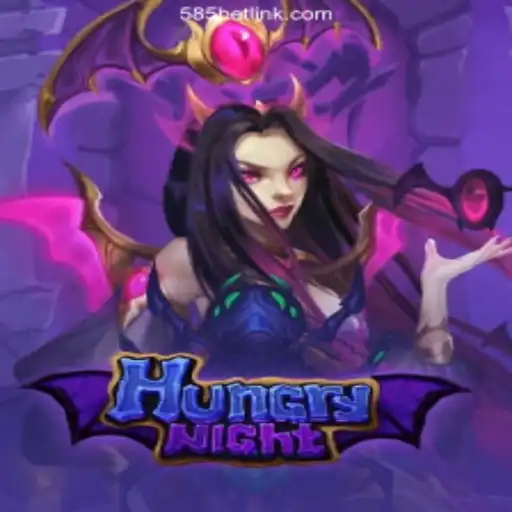 Explore HungryNight: A Thrilling Gaming Experience on the 585bet.COM Platform