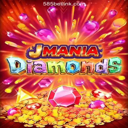 Dive into the Thrilling World of JManiaDiamonds on 585bet.COM