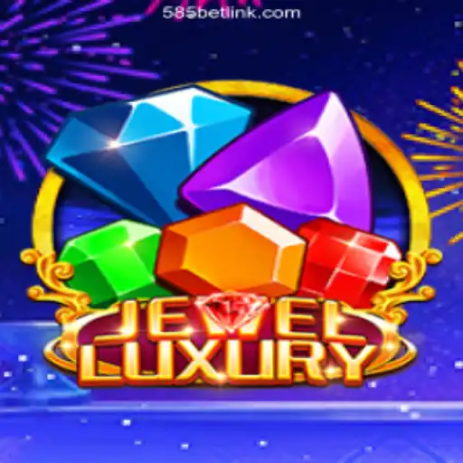 Exploring JewelLuxury: A Glittering Adventure on the 585bet.COM platform-Oficial Slots Brasil