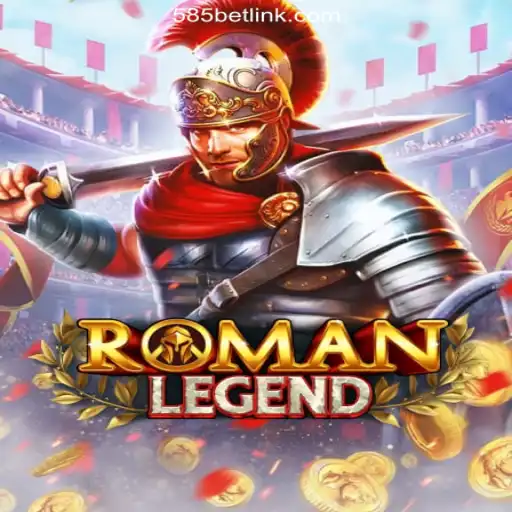 Exploring RomanLegend: Thrilling Ancient Adventures on 585bet.COM Platform