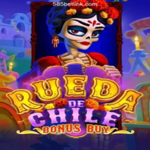 Experience the Excitement of RuedaDeChileBonusBuy on 585bet.COM Platform - Oficial Slots Brasil #1